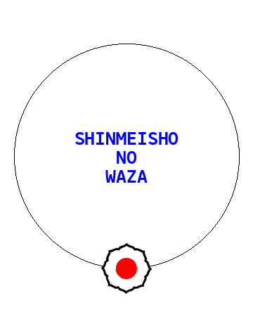 Shinmeisho No Waza